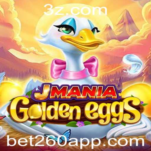 Explorando o Universo de JManiaGoldenEggs e o Conceito de Bet 260